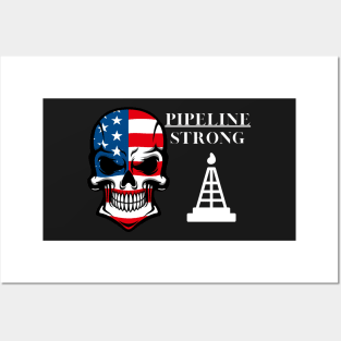 American Flag Pipeline Strong Posters and Art